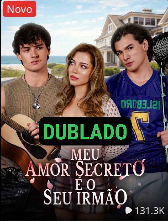 Meu Amor Secreto é o Seu Irmão
